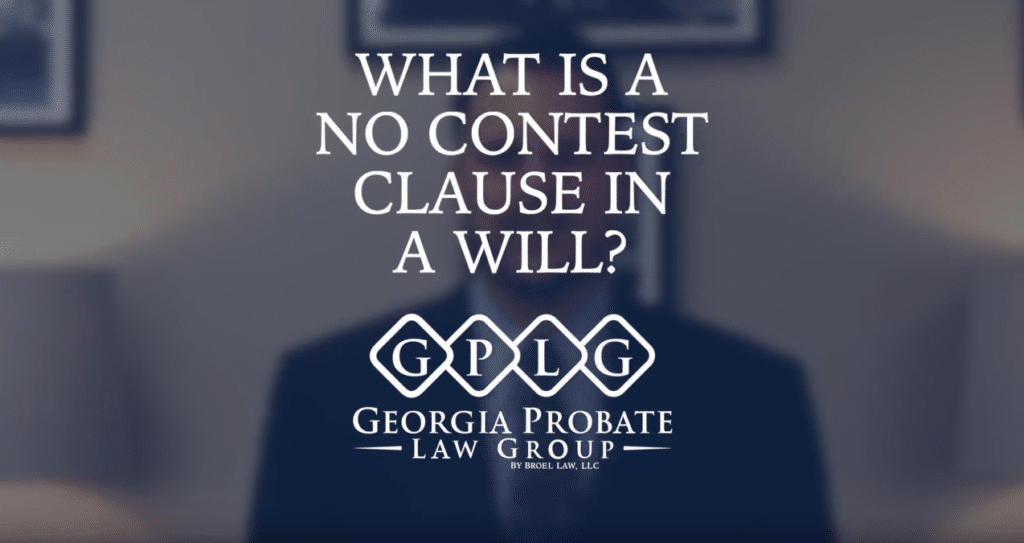 What does a no contest clause mean in a will? GPLG