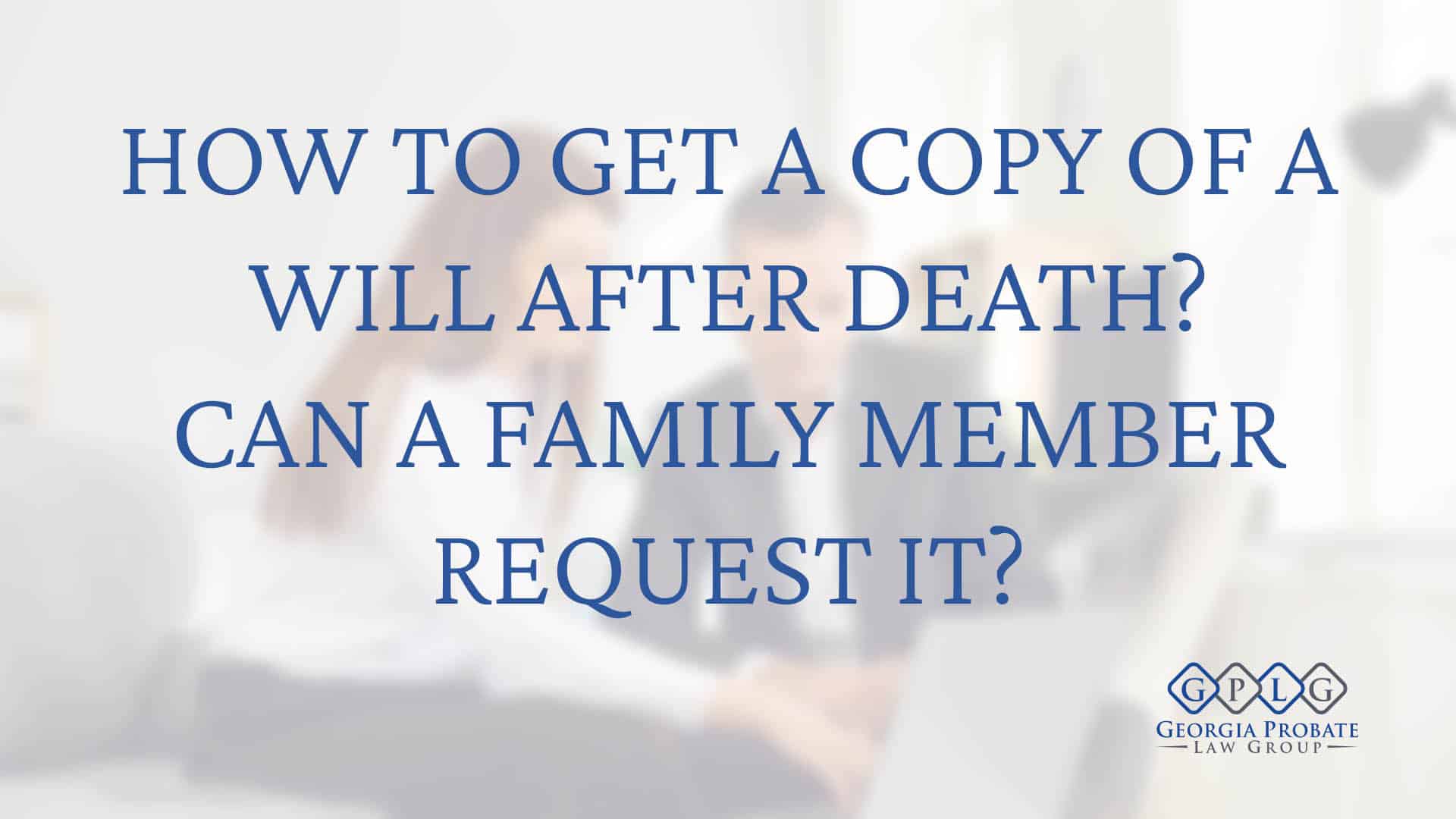 What Happens If the Original Copy of a Will Is Lost?