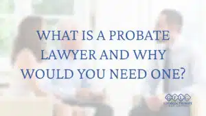 what-is-a-probate-lawywer-cover